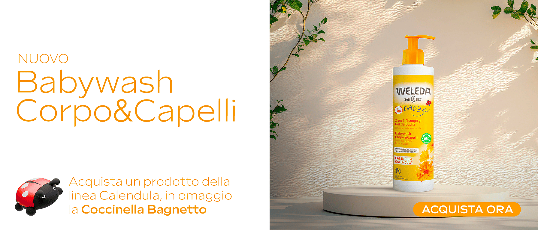 Se acquisti un prodotto della linea calendula ricevi in omaggio la coccinella galleggiante. Promozione valida dal 23 al 29 giugno. Non cumulabile con altre promozioni o codici sconto in corso di validità.