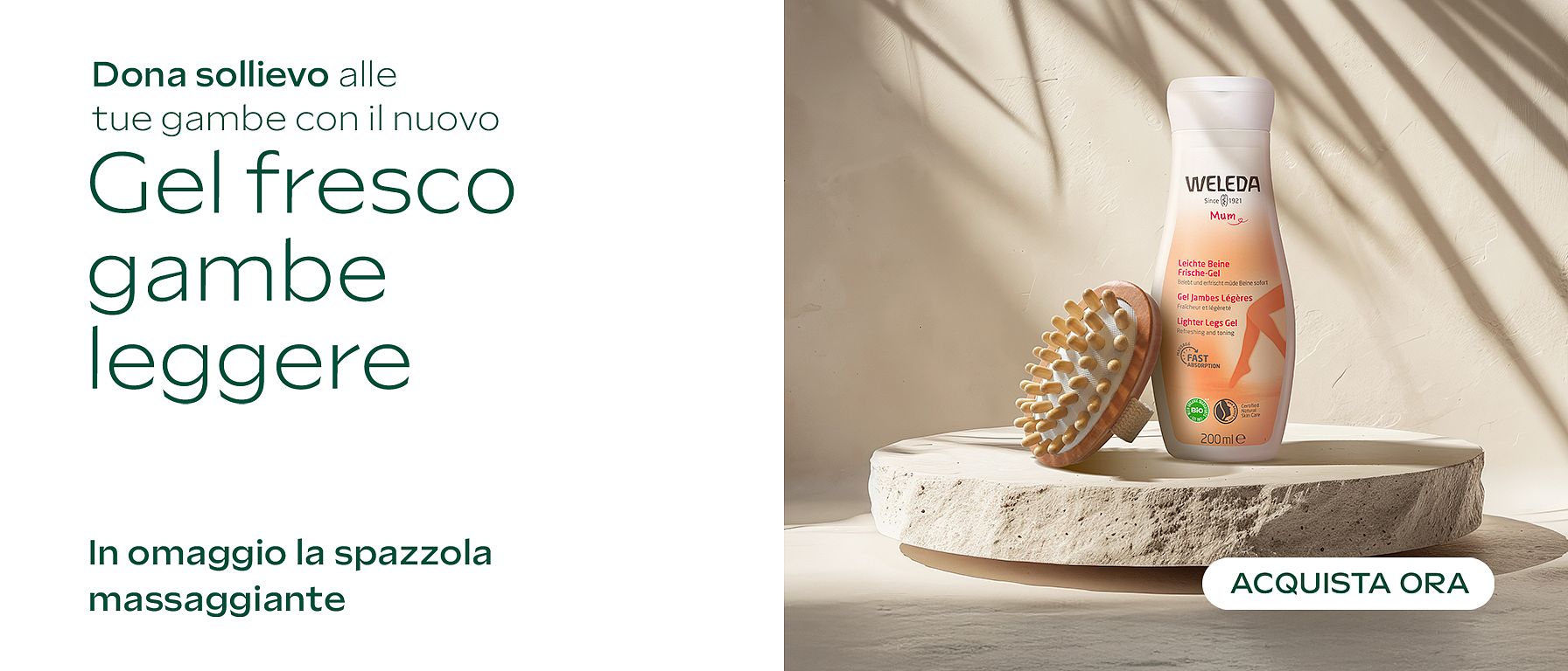 Acquista il nuovo gel fresco gambe leggere, in omaggio la spazzola massaggiante. Promozione valida dal 19 al 25 maggio. Non cumulabile con altre promozioni o codici sconto in corso di validità.